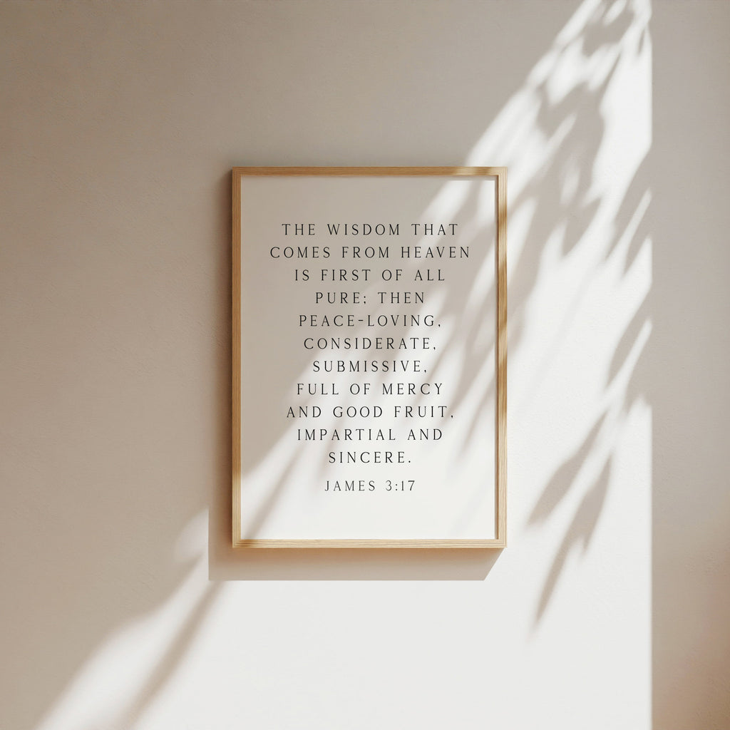 Wisdom from Heaven, James 3:17, Scripture Art Print
