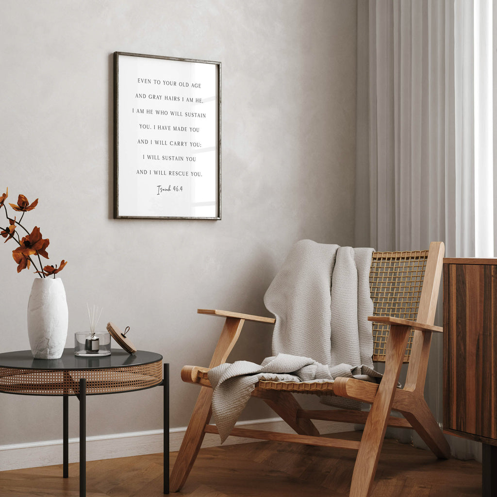 God will Sustain You, Isaiah 46:4, Christian Art Print