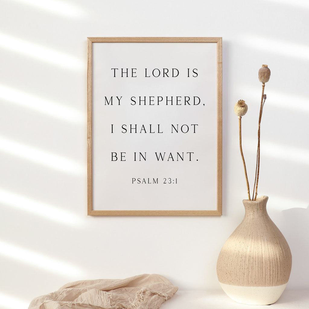 The Lord is my Shepherd, Psalm 23:1, Christian Art Print