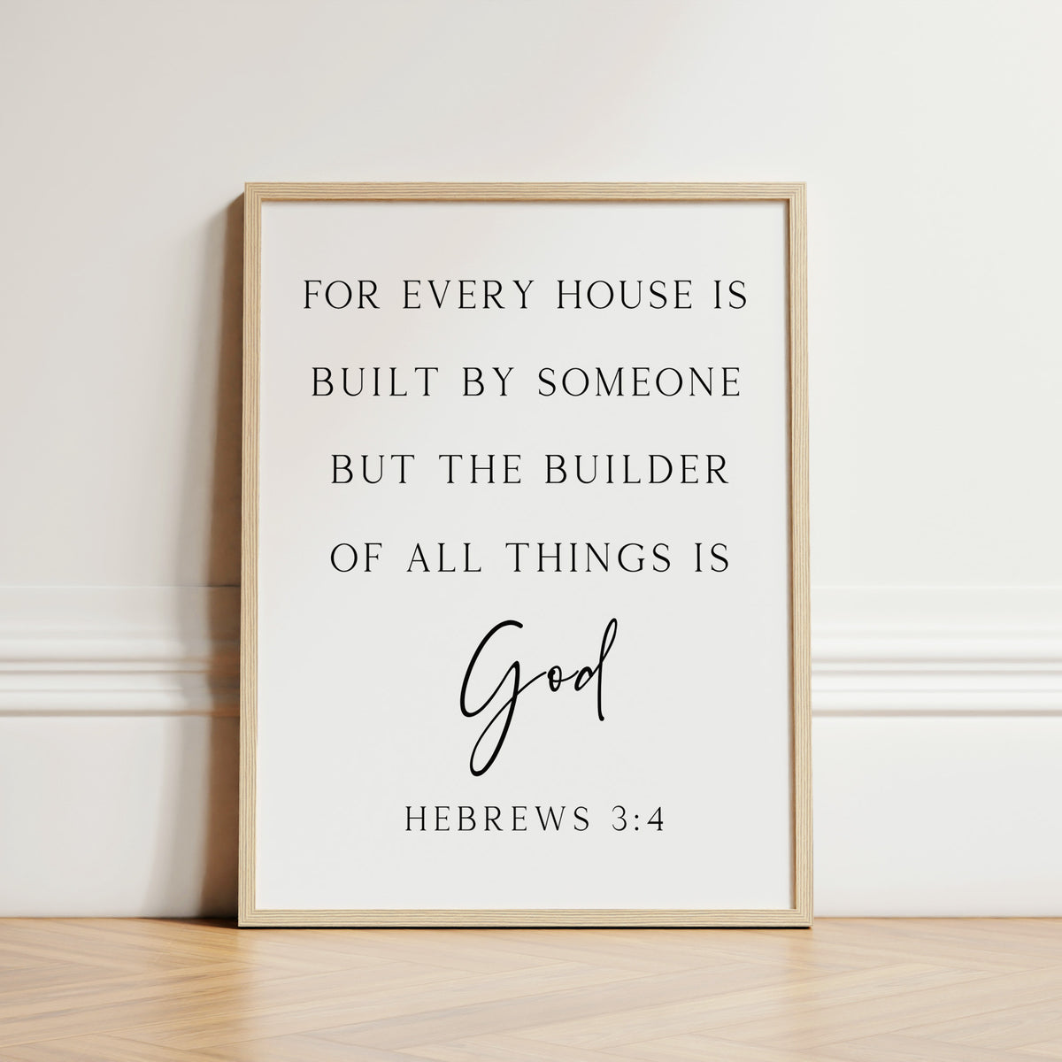 The Builder of All Things is God, Hebrews 3:4, Christian Art Print
