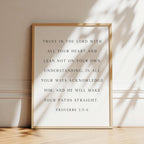 Trust in the Lord with All Your Heart, Proverbs 3:5-6, Scripture Art Print