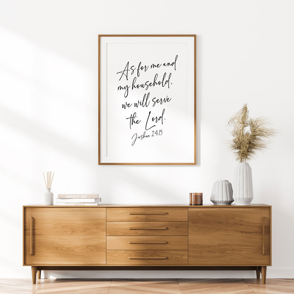 As for Me and My House, Joshua 24:15, Bible Verse Art Print