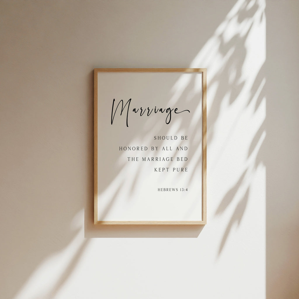 Marriage, Hebrews 13:4, Bible Verse Art Print