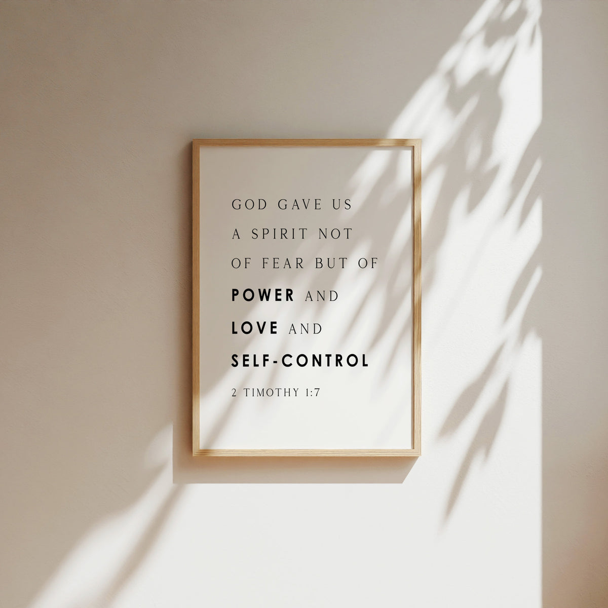 Spirit of Power, Love, Self-Control - 2 Timothy 1:7, Bible Verse Art Print
