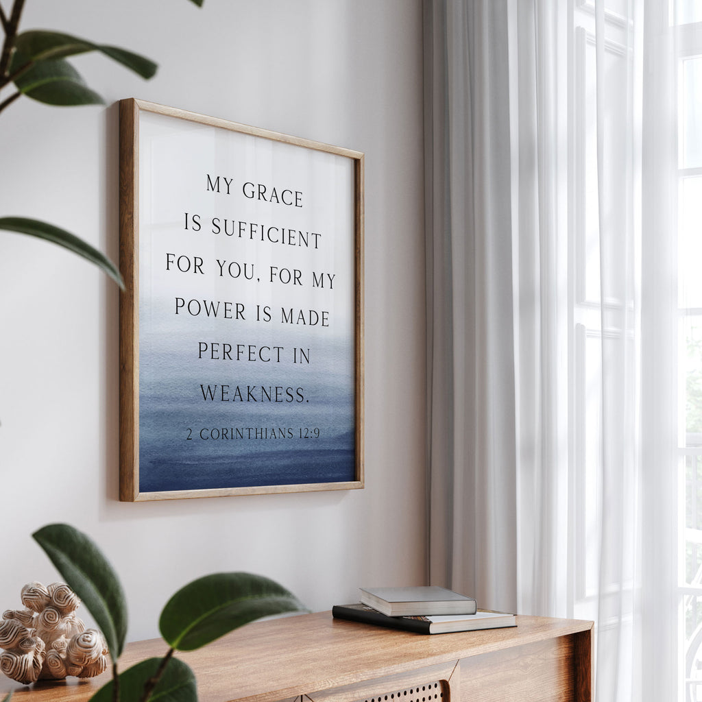My Grace is Sufficient for You, 2 Cor 12:9, Bible Verse Art Print