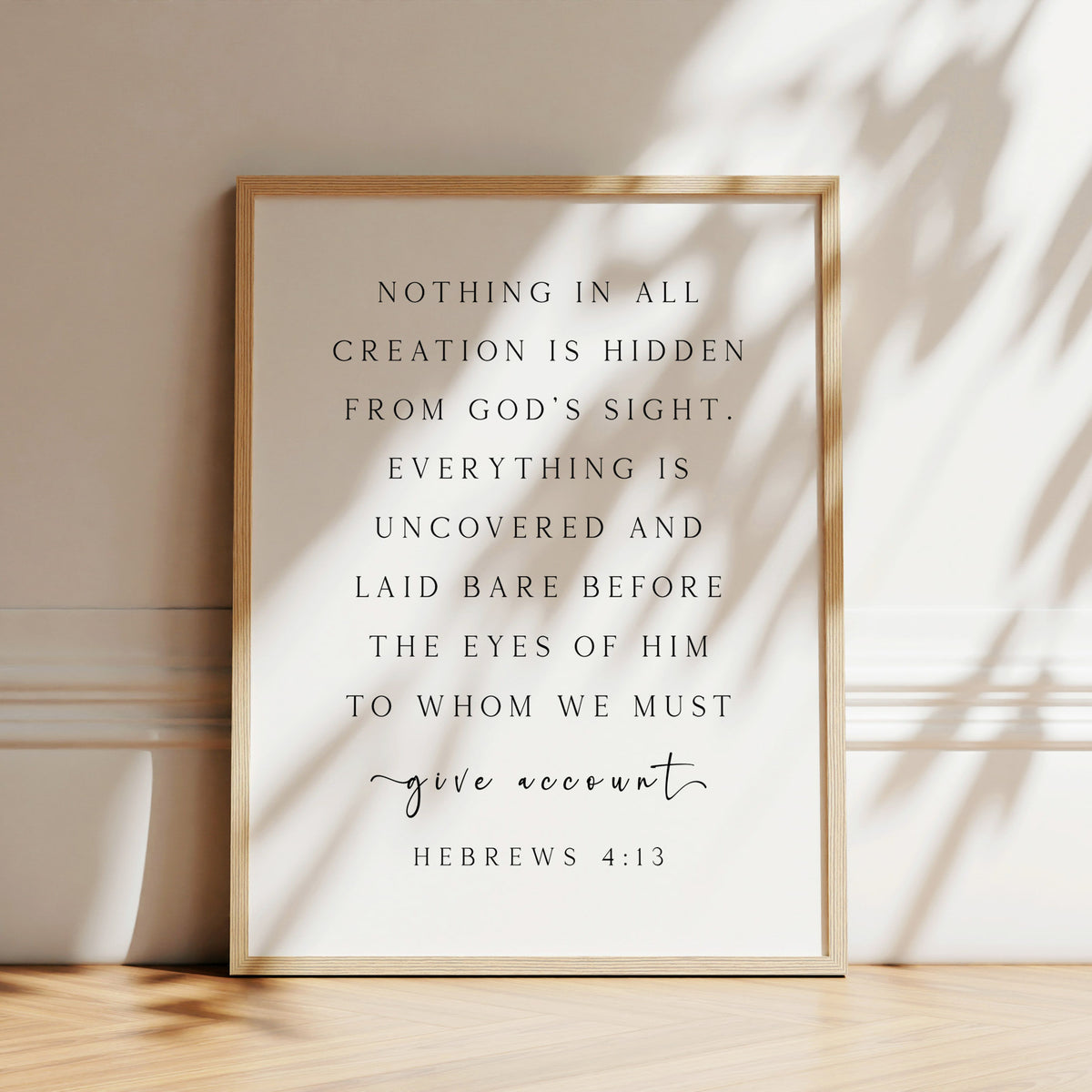 Nothing in All Creation, Hebrews 4:13, Bible Verse Art Print