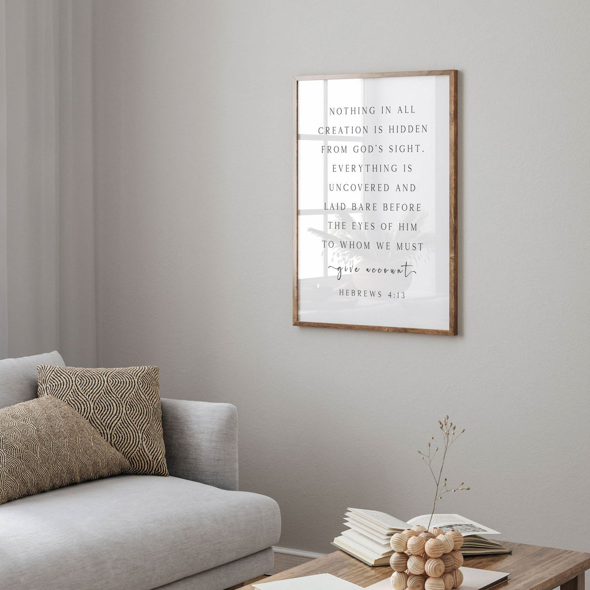 Nothing in All Creation, Hebrews 4:13, Bible Verse Art Print