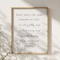 Love Mercy and Walk Humbly with Your God, Micah 6:8, Christian Art Print