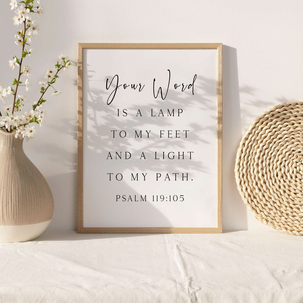 Your Word, Psalm 119:105, Scripture Art Print