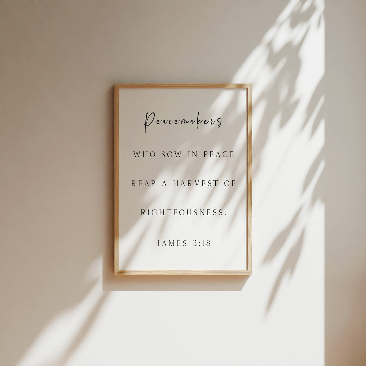 Peacemakers, James 3:18, Scripture Art Print