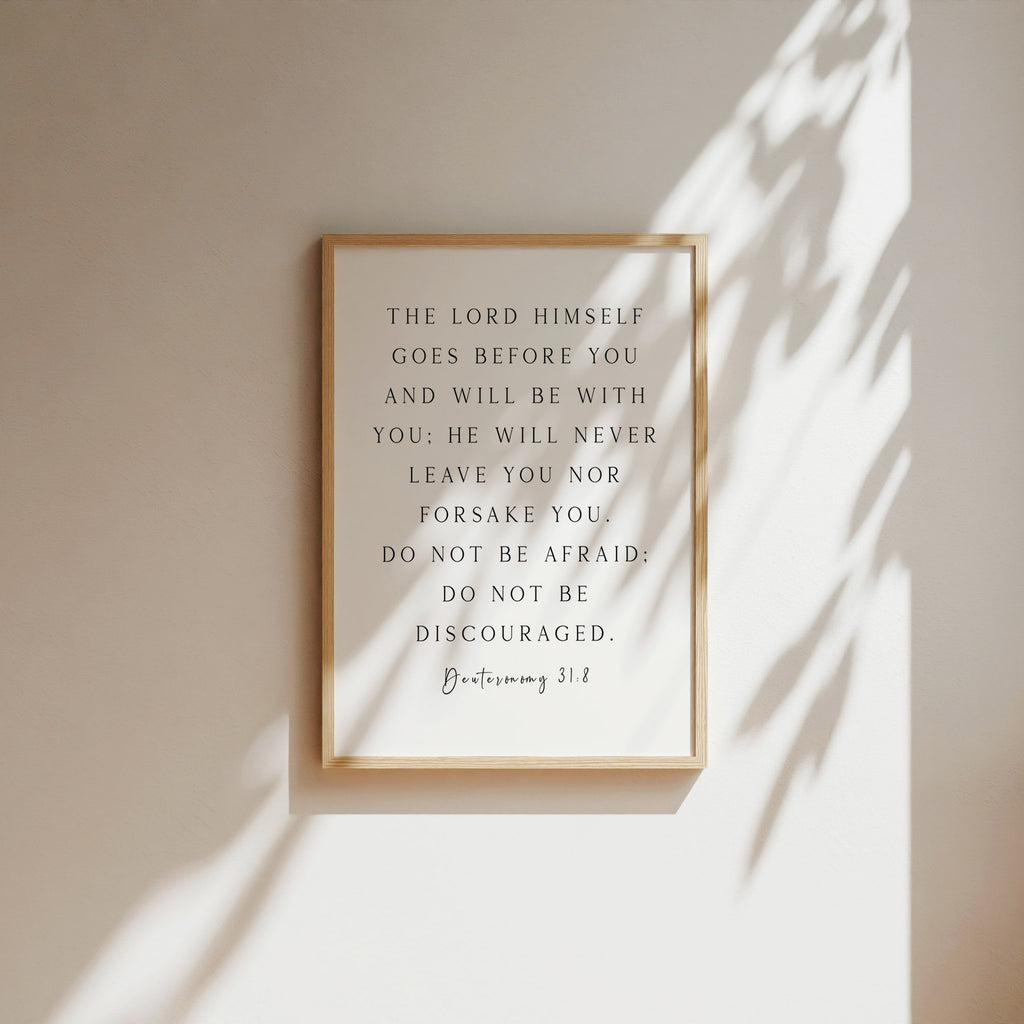 The Lord will be with You, Deuteronomy 31:8, Scripture Art Print