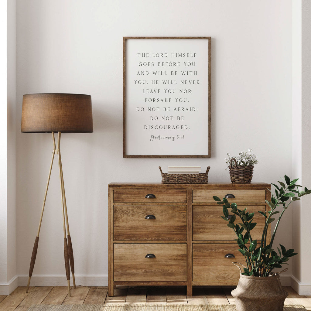 The Lord will be with You, Deuteronomy 31:8, Scripture Art Print