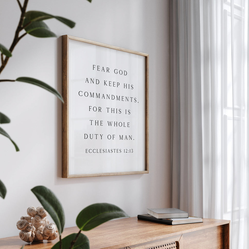 Fear God, Ecclesiastes 12:13, Christian Art Print