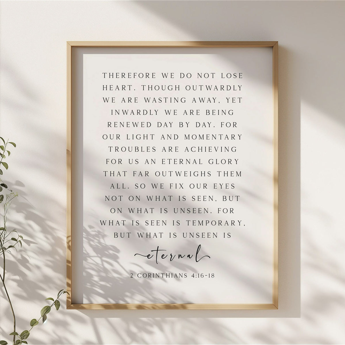Eternal Perspective, 2 Corinthians 4:16-18, Bible Verse Art Print