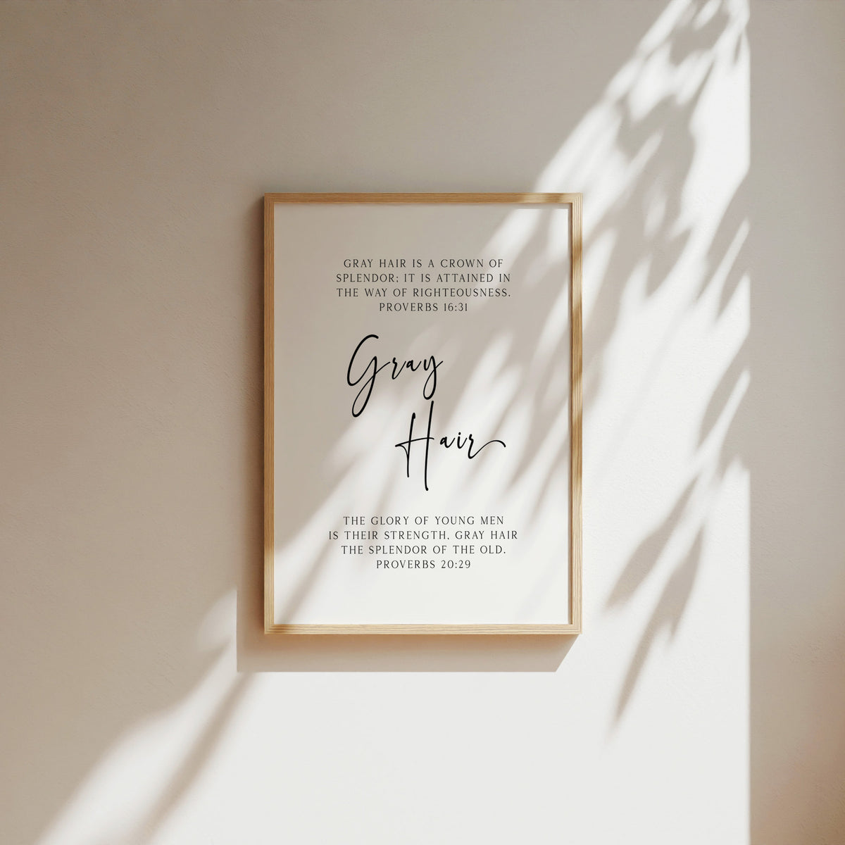 Gray Hair is a Crown of Splendor, Christian Art Print