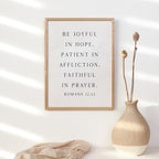 Be Joyful in Hope - Romans 12:12, Bible Verse Art Print