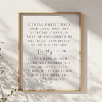 Faithful Servant of God, 1 Timothy 1:12, 14, Scripture Art Print